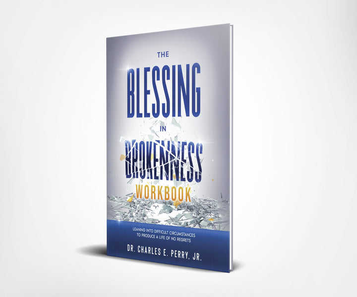 The Blessing in Brokenness: Workbook