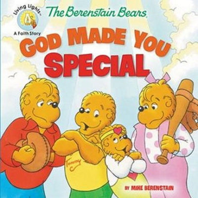 God Made You Special: Berenstain Bears