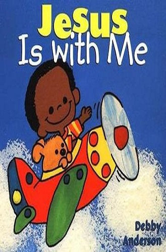 Jesus is With Me, Board Book