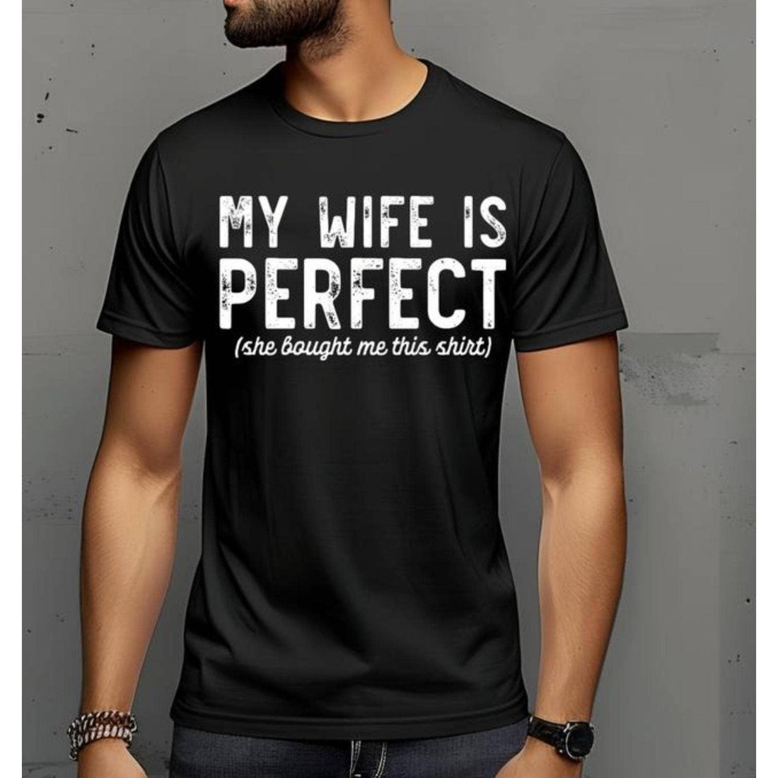 Couple T: My Wife Is Perfect ... Shirt