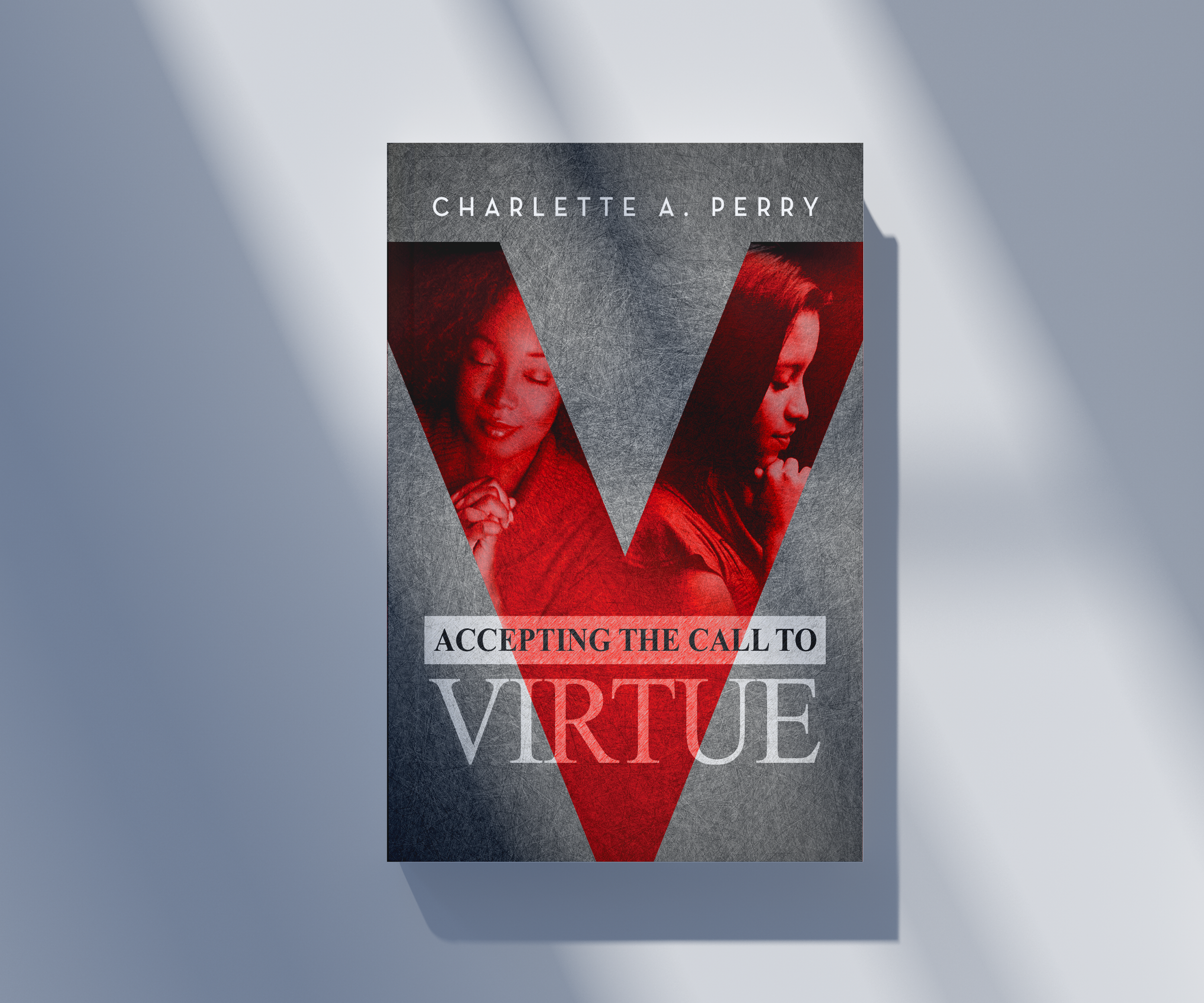 Accepting The Call to Virtue (minibook)