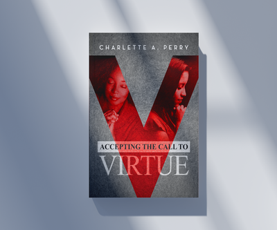 Accepting The Call to Virtue (minibook)