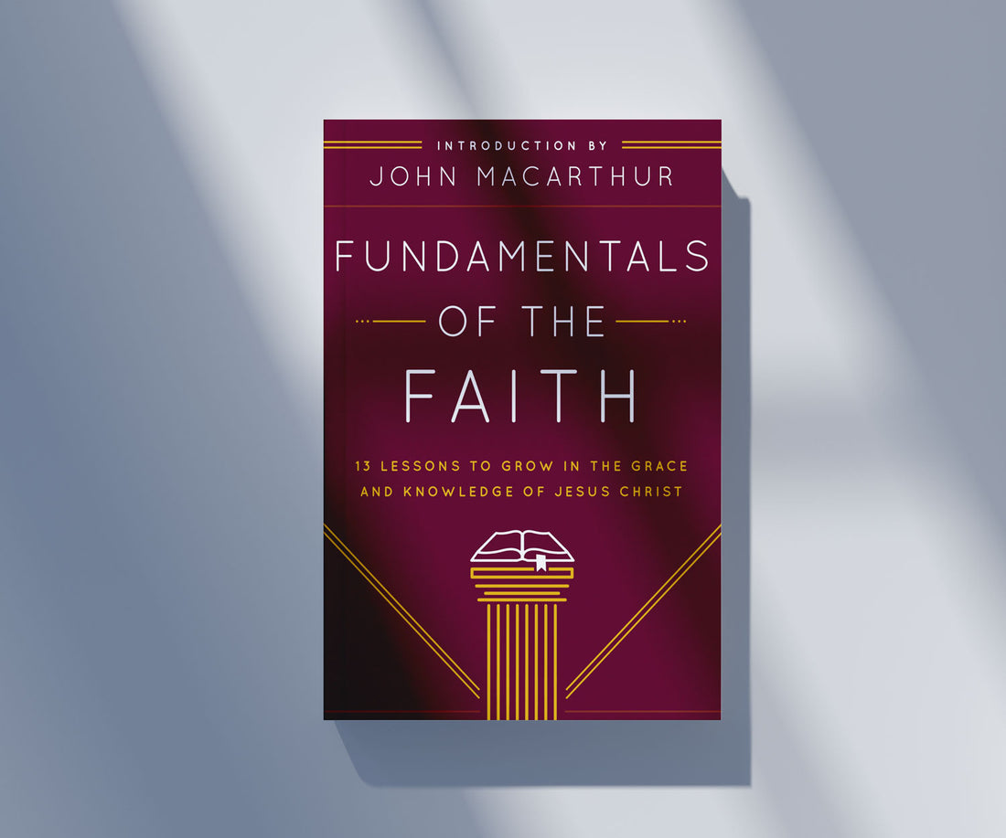 Fundamentals of the Faith