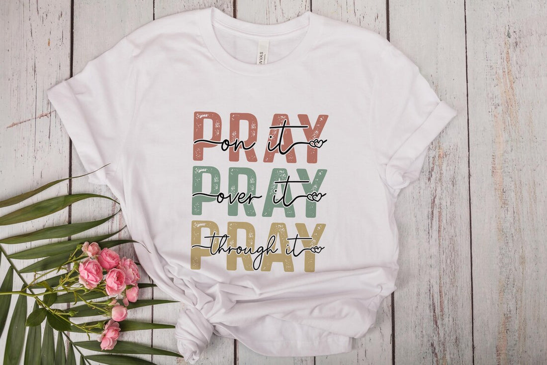 Pray.Pray.Pray. (T-shirt)
