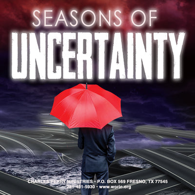 Seasons of Uncertainty