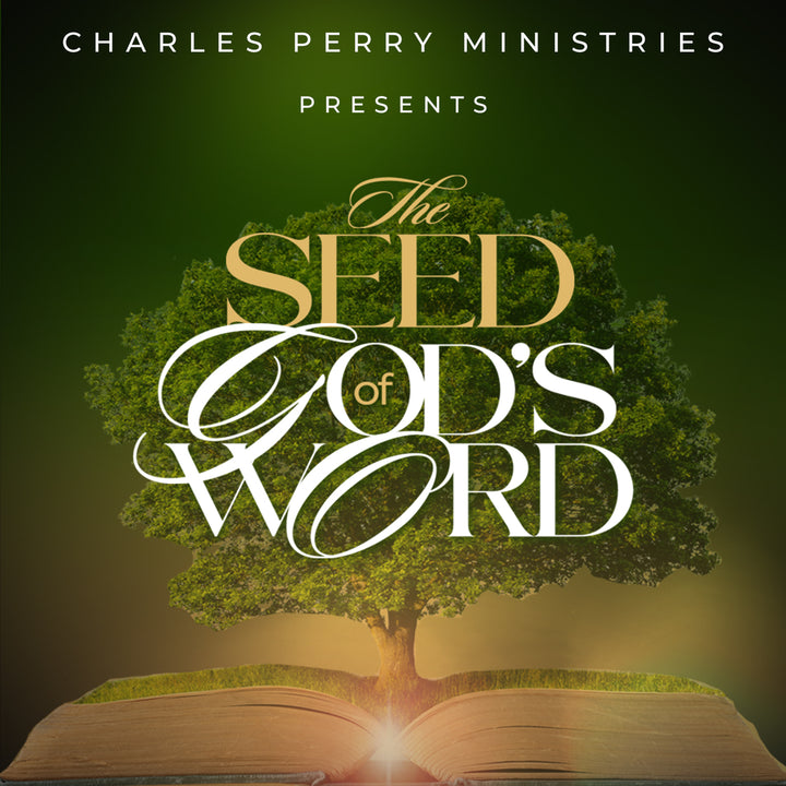 the SEED OF GOD's WORD, 2025