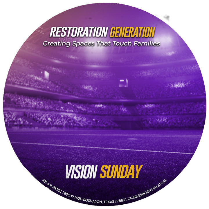 Vision Sunday: Restoration Generation - Feb. 2026