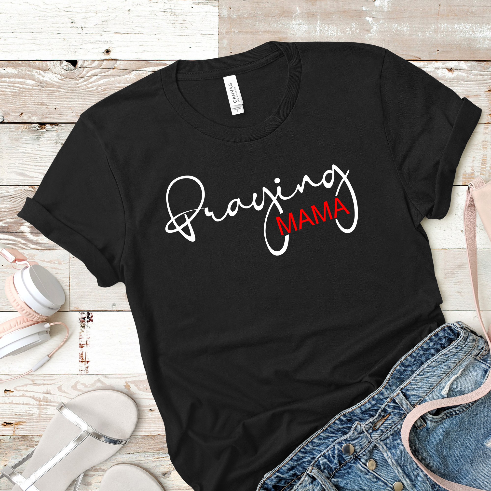 Praying Mama Christian T-Shirt Mother's Day Gift