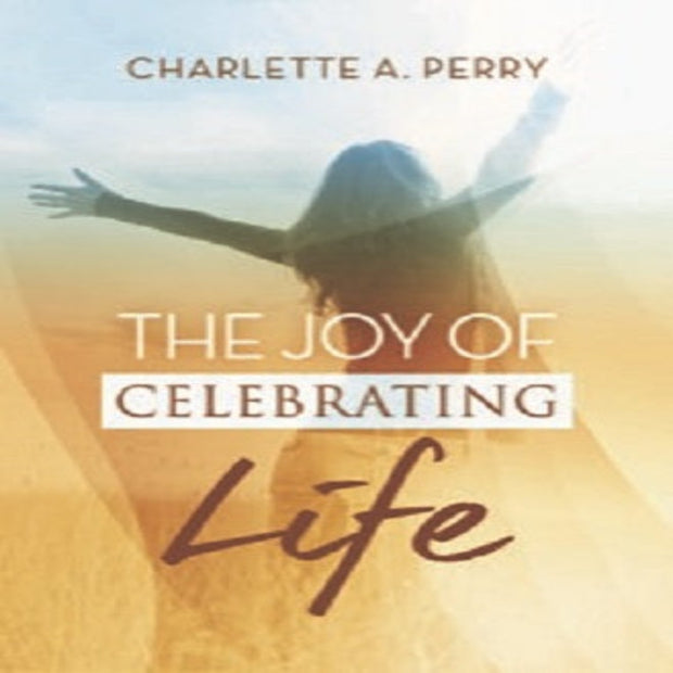The Joy of Celebrating Life (minibook)