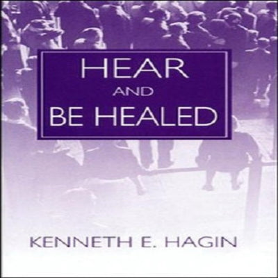 Hear and Be Healed (mini-book)