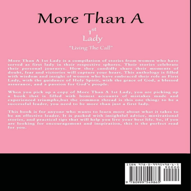 More Than A 1st Lady: "Living The Call"