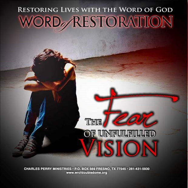 The Fear of Unfulfilled Vision Vol. I (2011)
