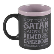 Not Today Satan Cause I'm Armed And Dangerous Chalkboard Mug